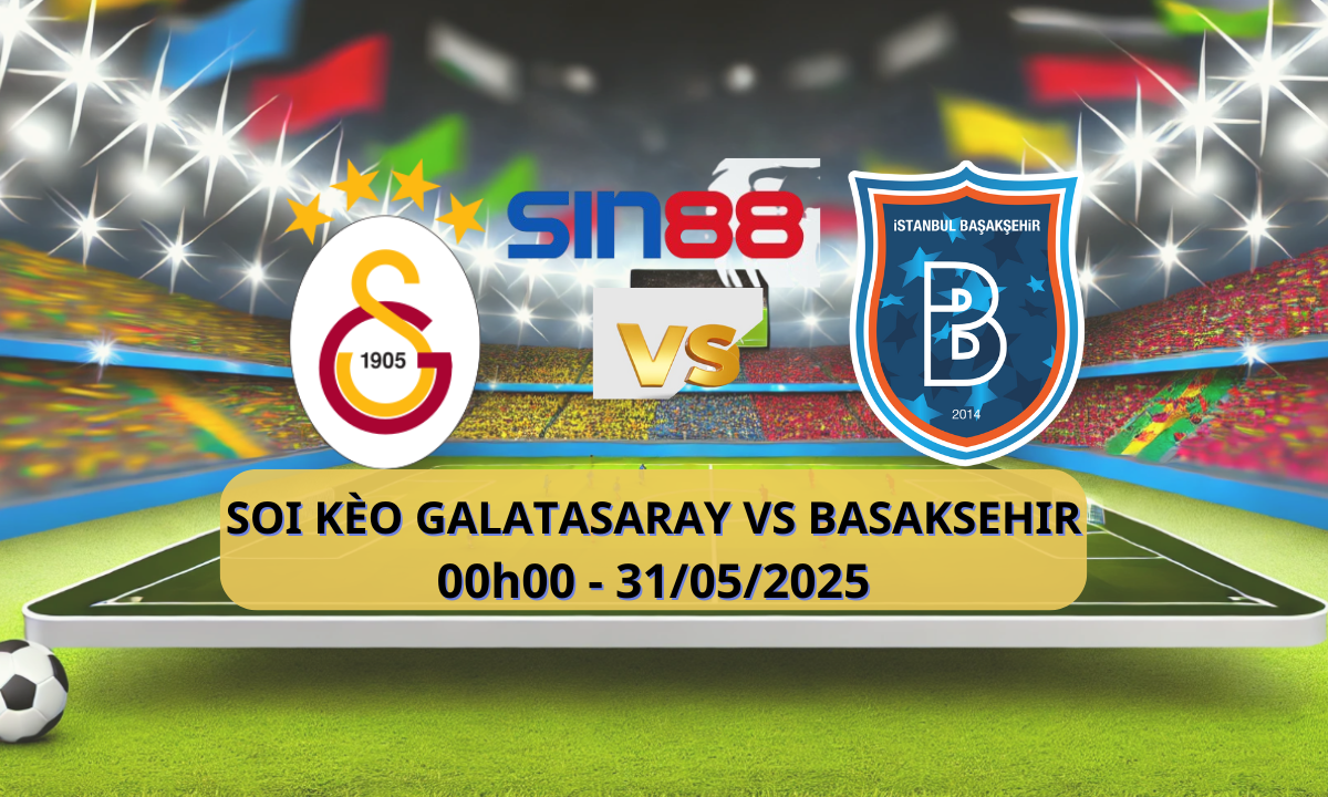 Quảng cáo trận đấu giữa Galatasaray và Başakşehir